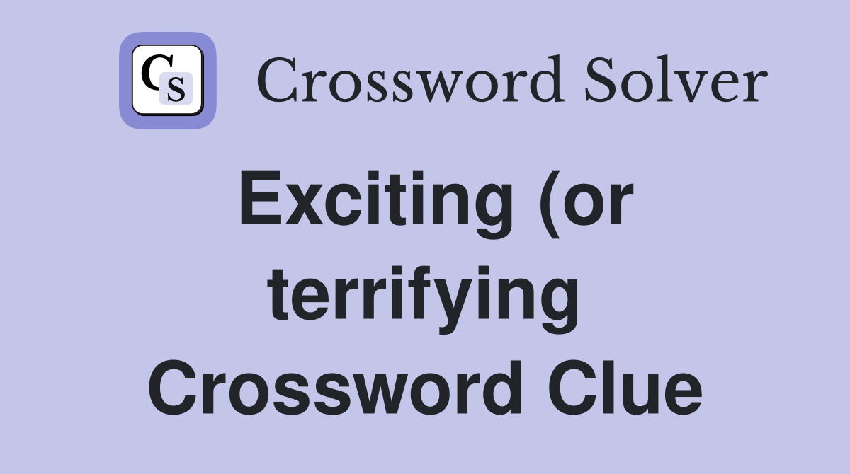 Exciting (or terrifying) part of a roller coaster Crossword Clue Exciting (or terrifying) part of a roller coaster Crossword Clue