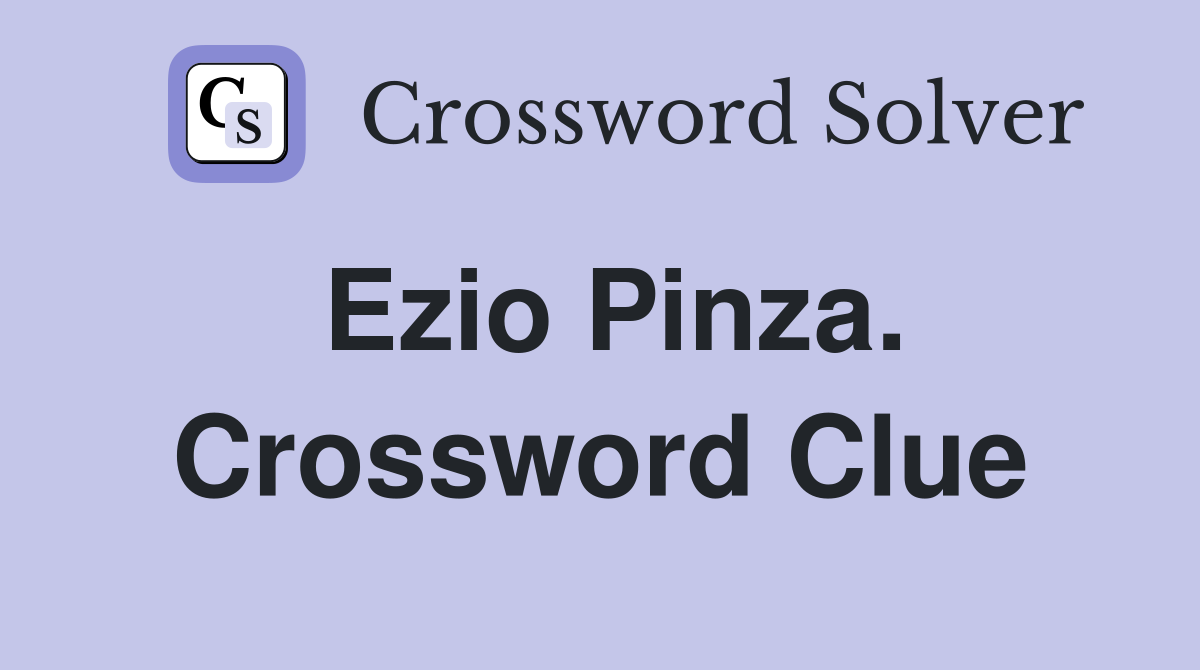Ezio Pinza. Crossword Clue