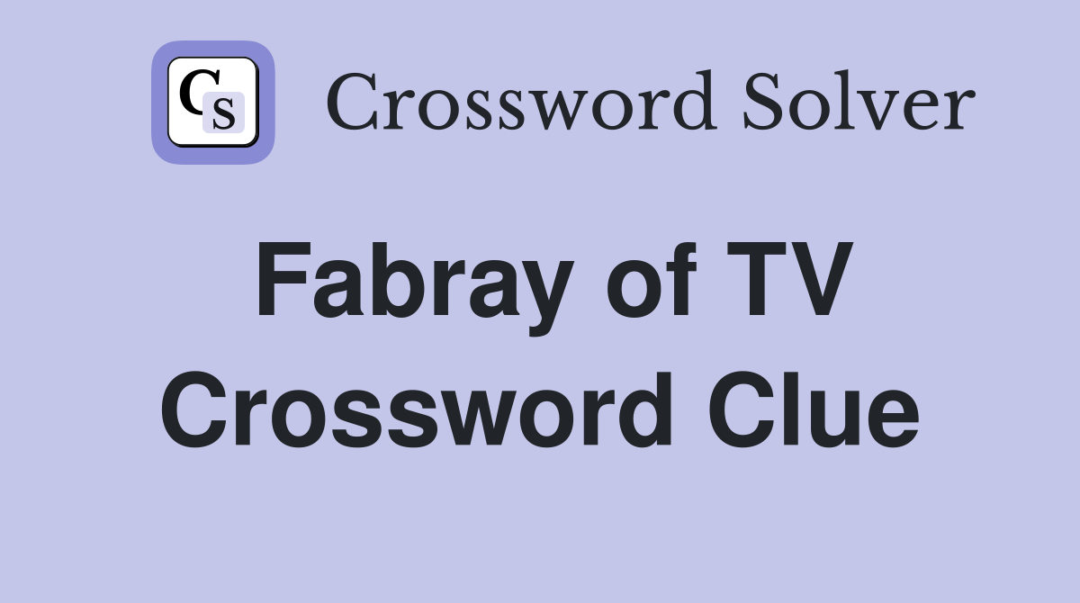 Fabray of TV Crossword Clue