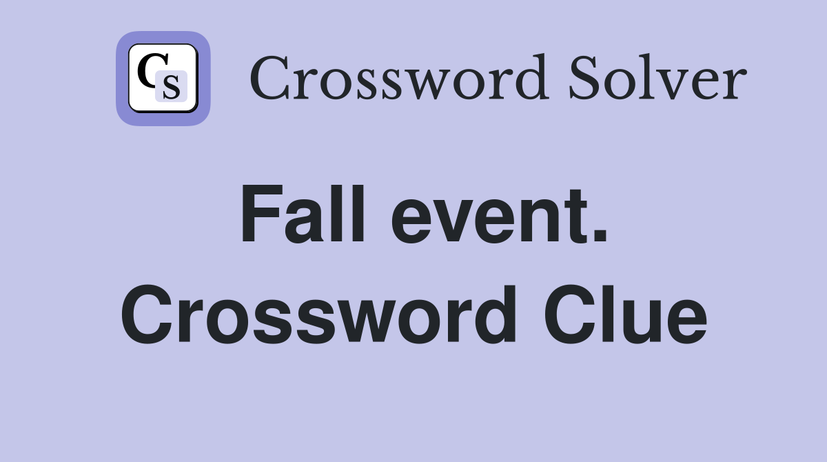 Fall event. Crossword Clue