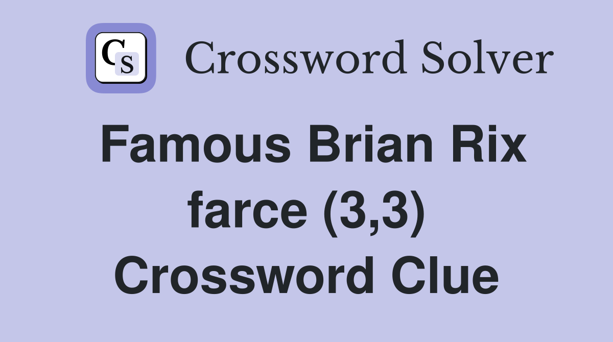 Famous Brian Rix farce (3,3) Crossword Clue