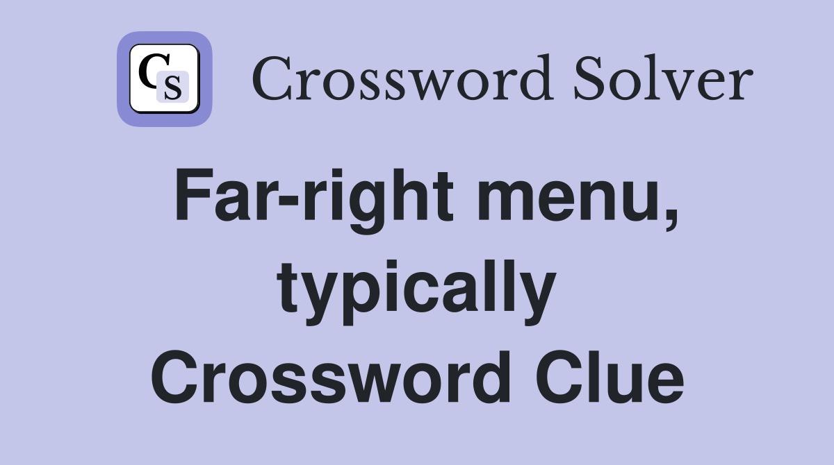 Far-right menu, typically Crossword Clue