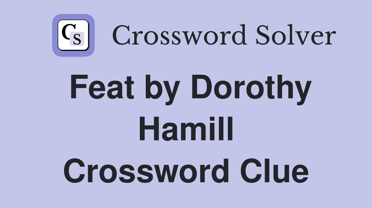 Feat by Dorothy Hamill Crossword Clue