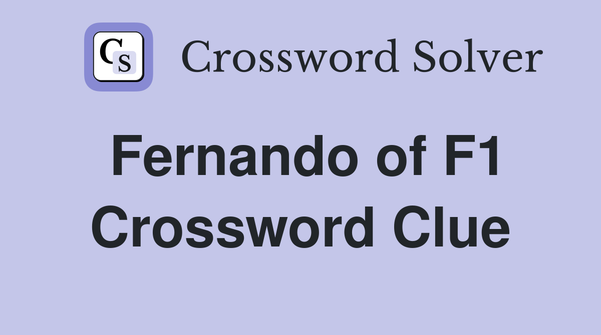 Fernando of F1 Crossword Clue