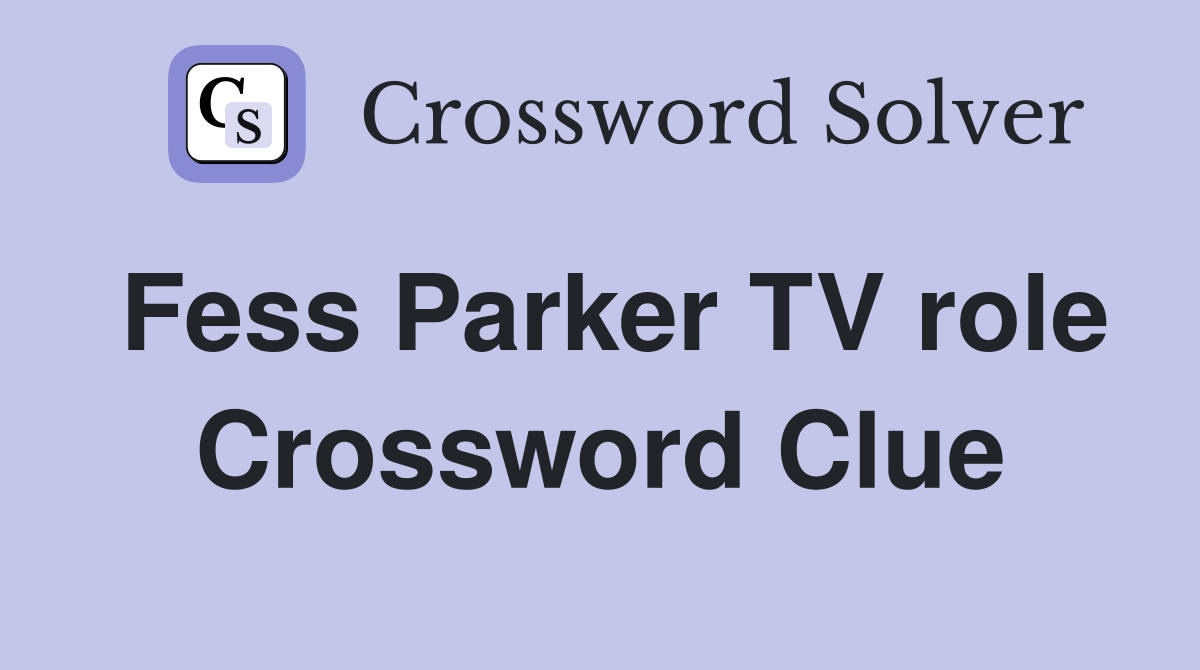 Fess Parker TV role Crossword Clue