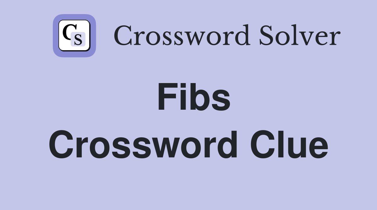 Fibs Crossword Clue