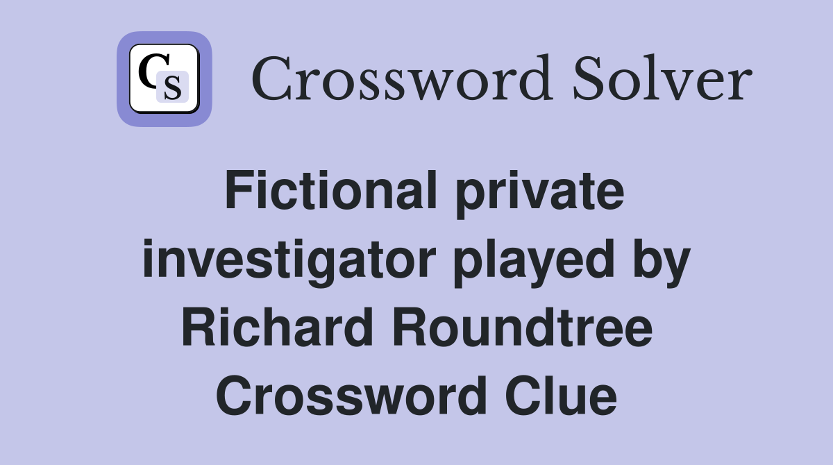 Fictional private investigator played by Richard Roundtree Crossword Clue