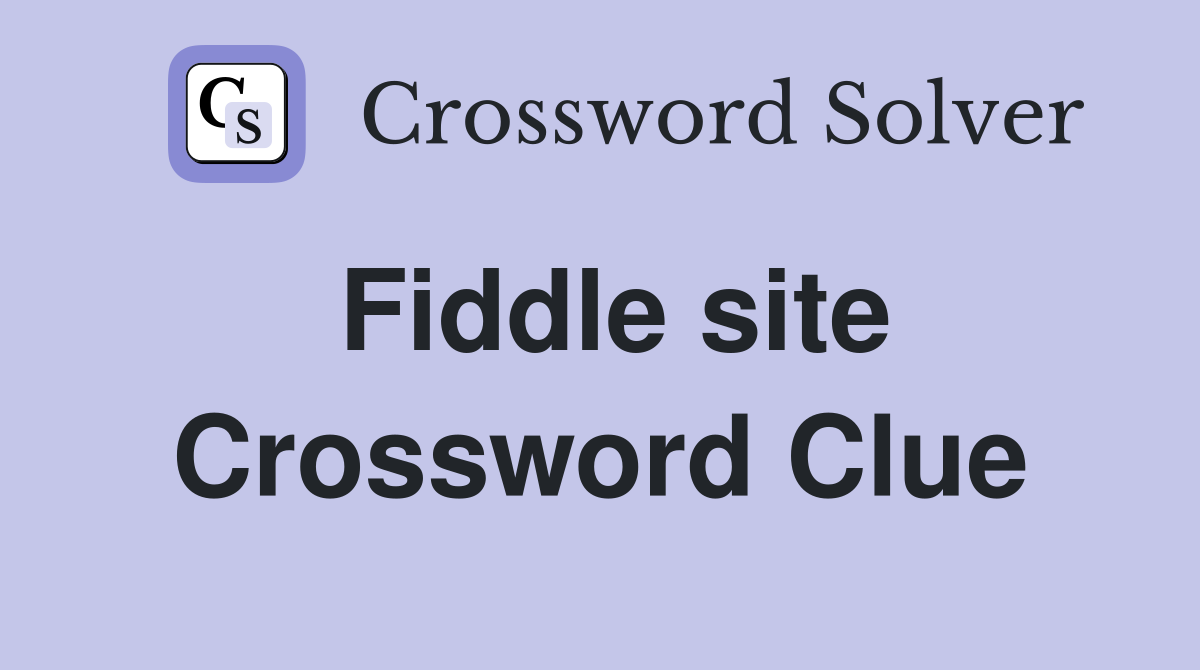 Fiddle site Crossword Clue