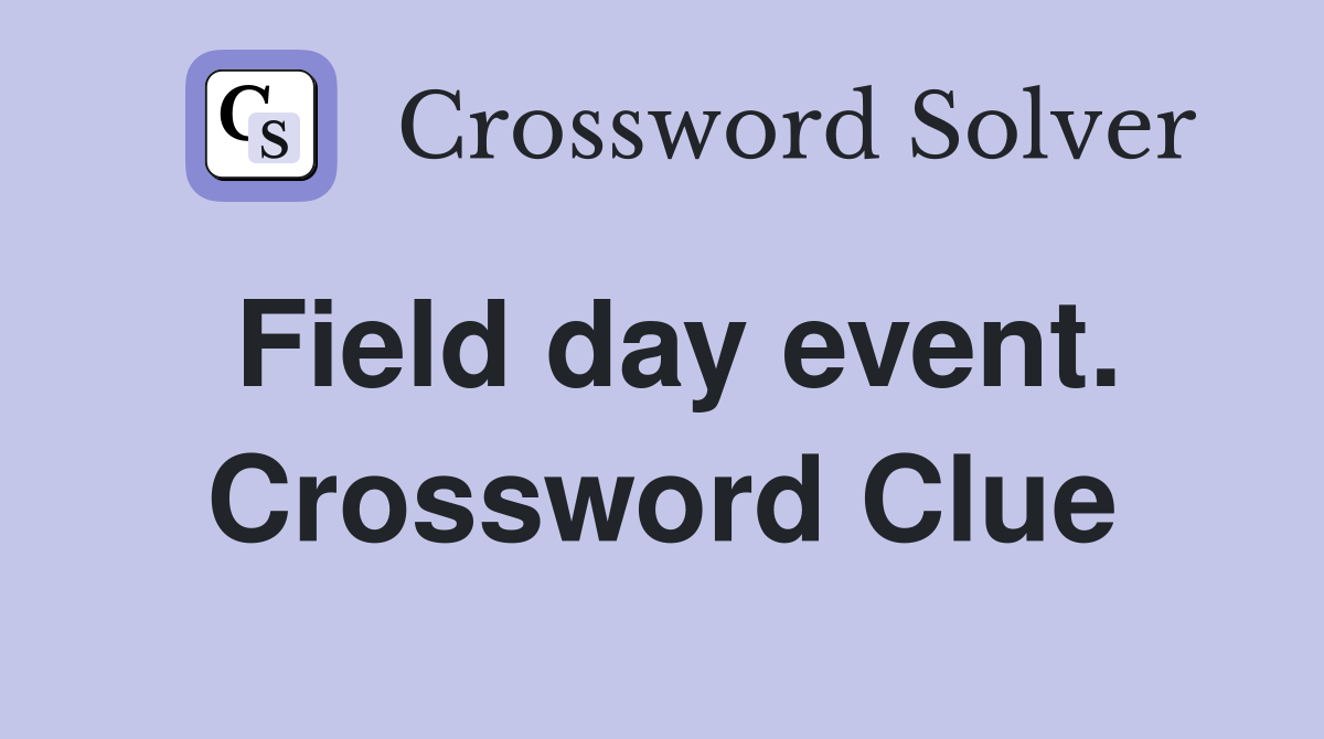 Field day event. Crossword Clue