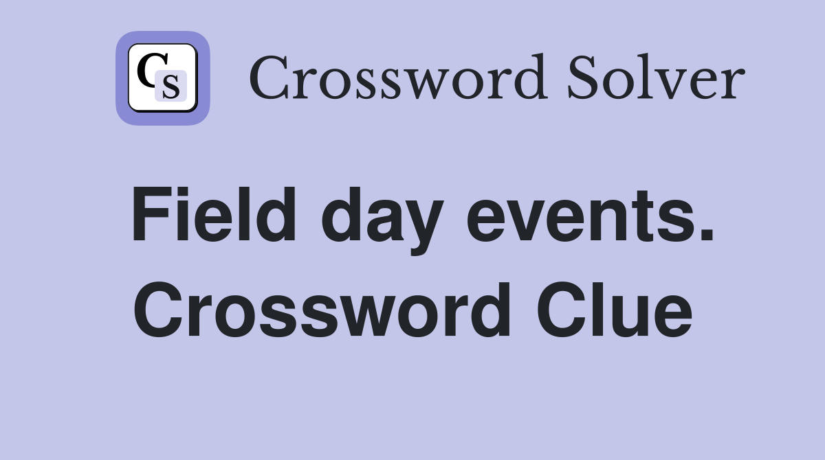 Field day events. Crossword Clue