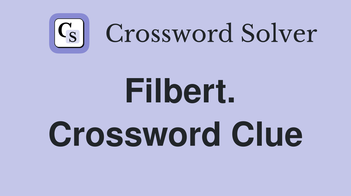 Filbert. Crossword Clue