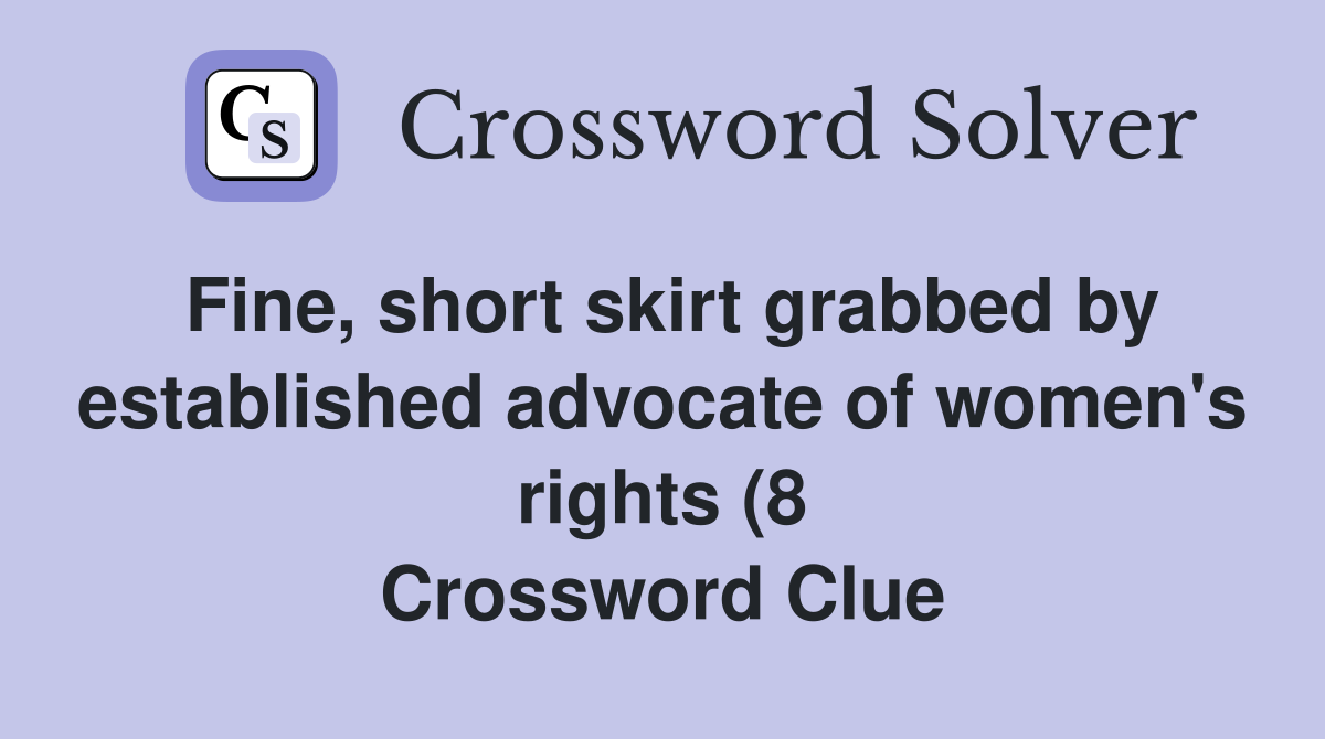 Fine short skirt grabbed by established advocate of women #39 s rights (8 Fine short skirt grabbed by established advocate of women #39 s rights (8