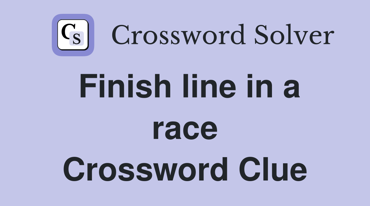 Finish line in a race Crossword Clue