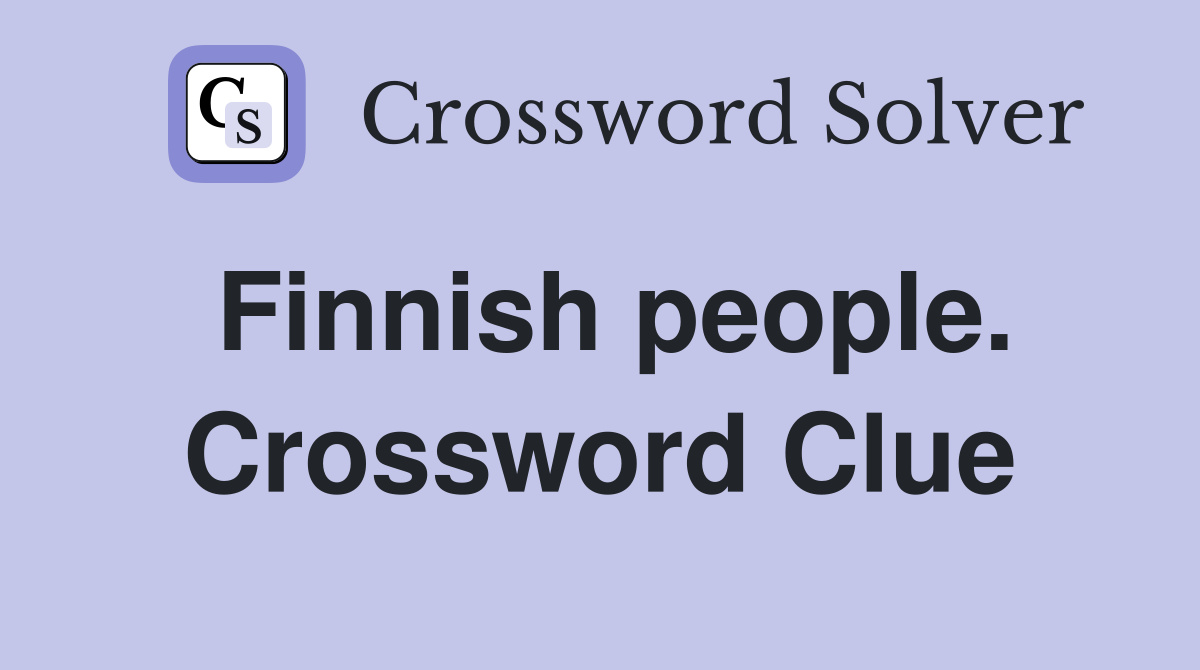 Finnish people. Crossword Clue