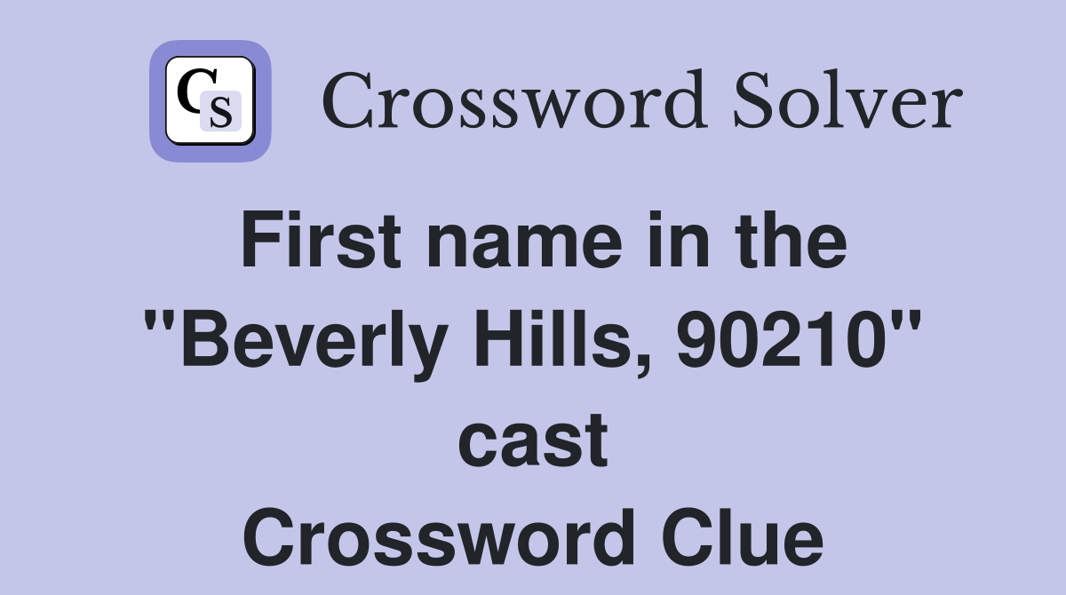 First name in the "Beverly Hills, 90210" cast Crossword Clue