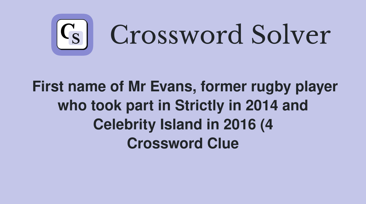 First name of Mr Evans former rugby player who took part in Strictly First name of Mr Evans former rugby player who took part in Strictly