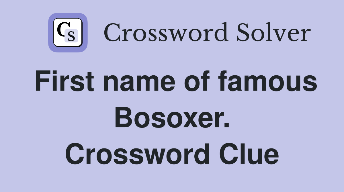First name of famous Bosoxer. Crossword Clue