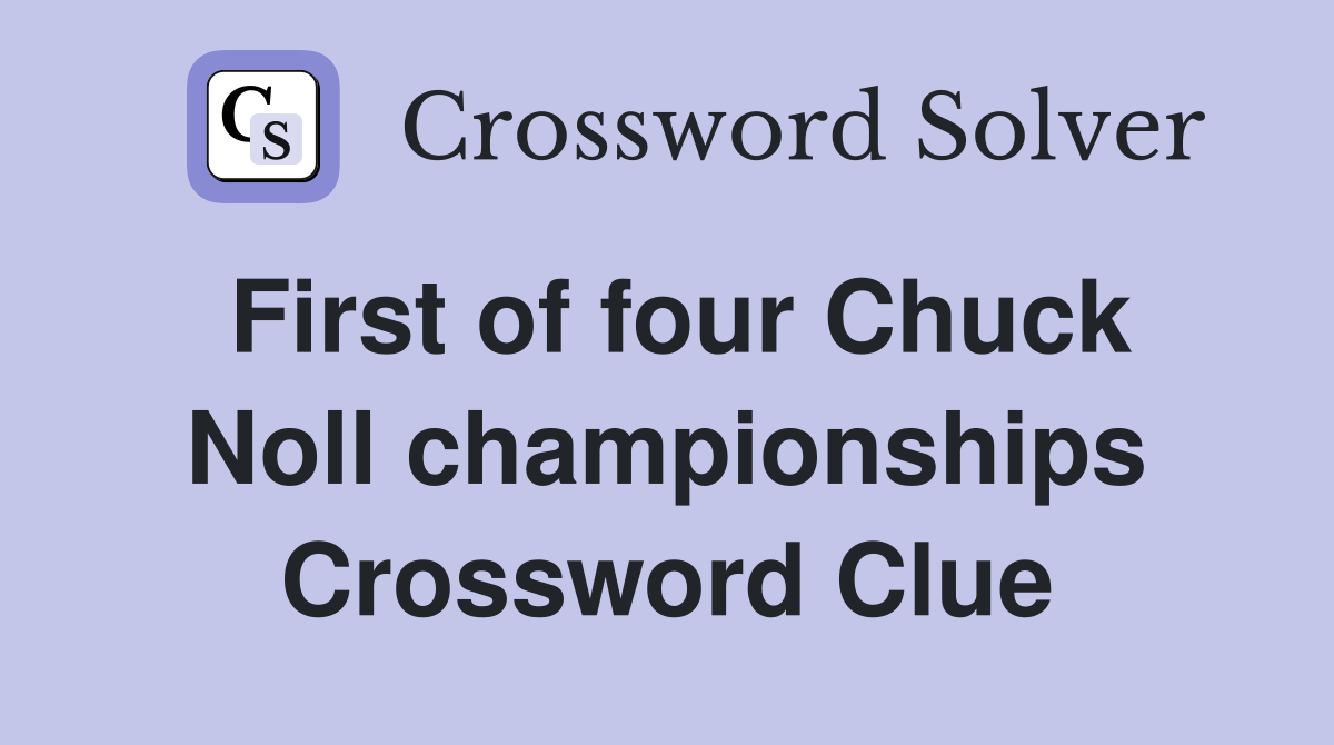 First of four Chuck Noll championships Crossword Clue