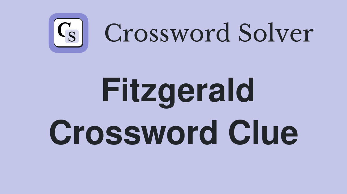 Fitzgerald Crossword Clue
