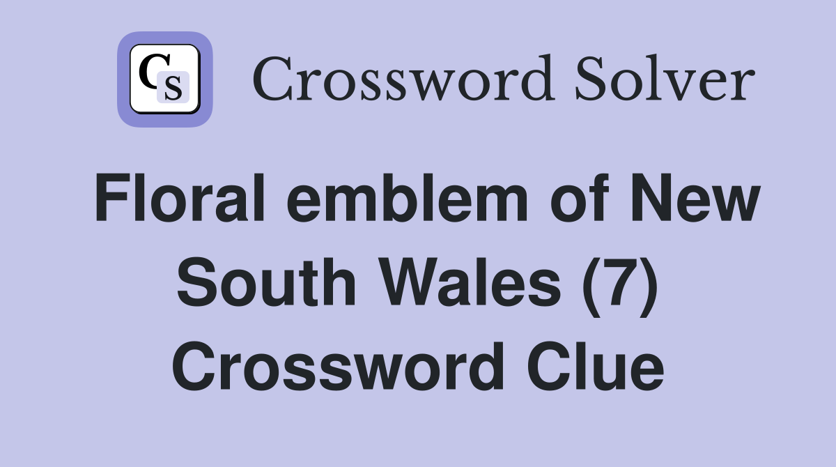 Floral emblem of New South Wales (7) Crossword Clue