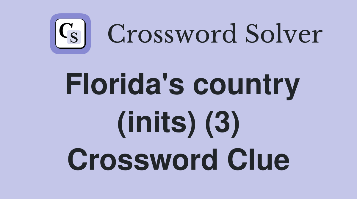 Florida's country (inits) (3) Crossword Clue