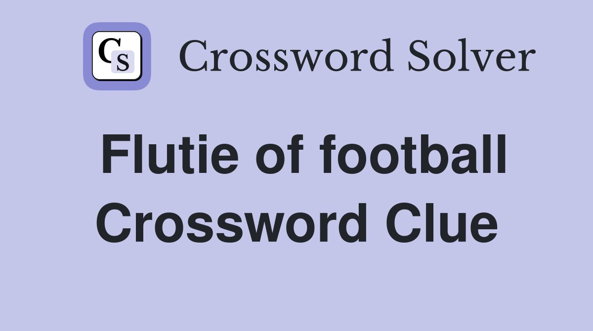 Flutie of football Crossword Clue