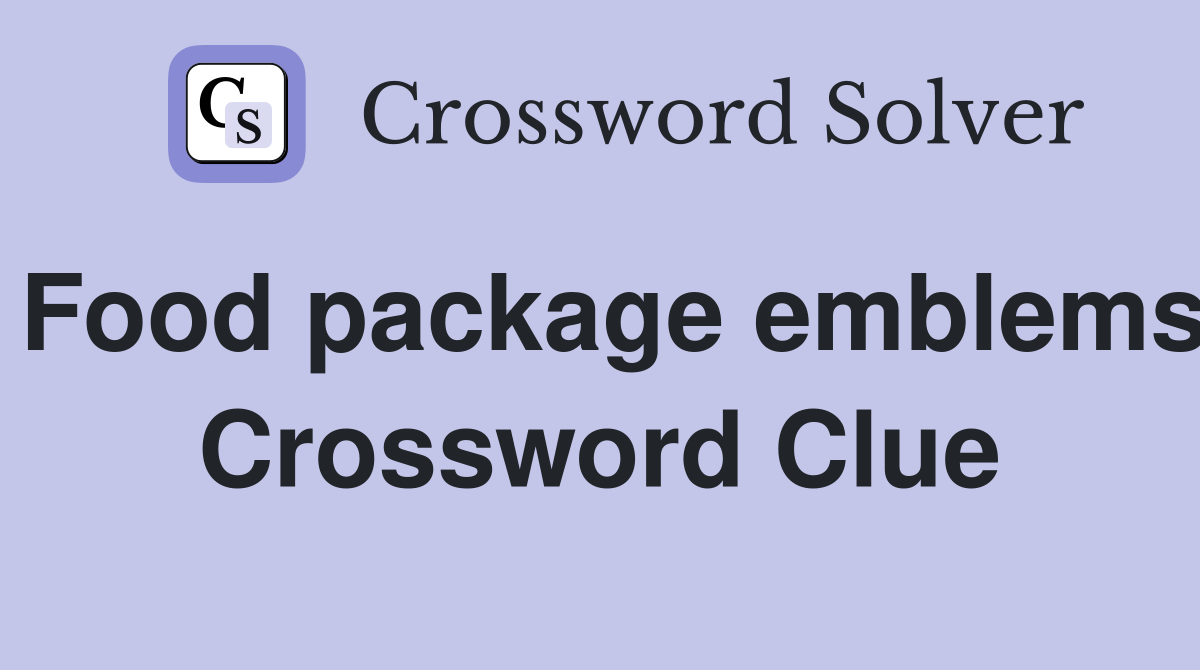 Food package emblems Crossword Clue
