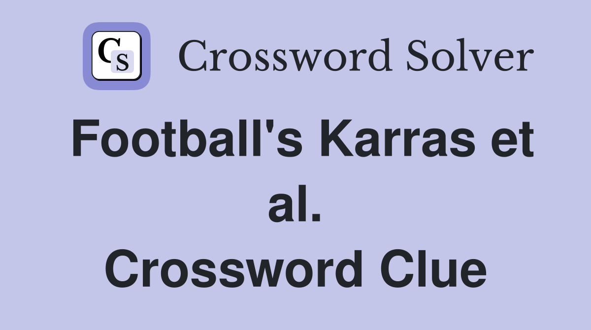 Football's Karras et al. Crossword Clue