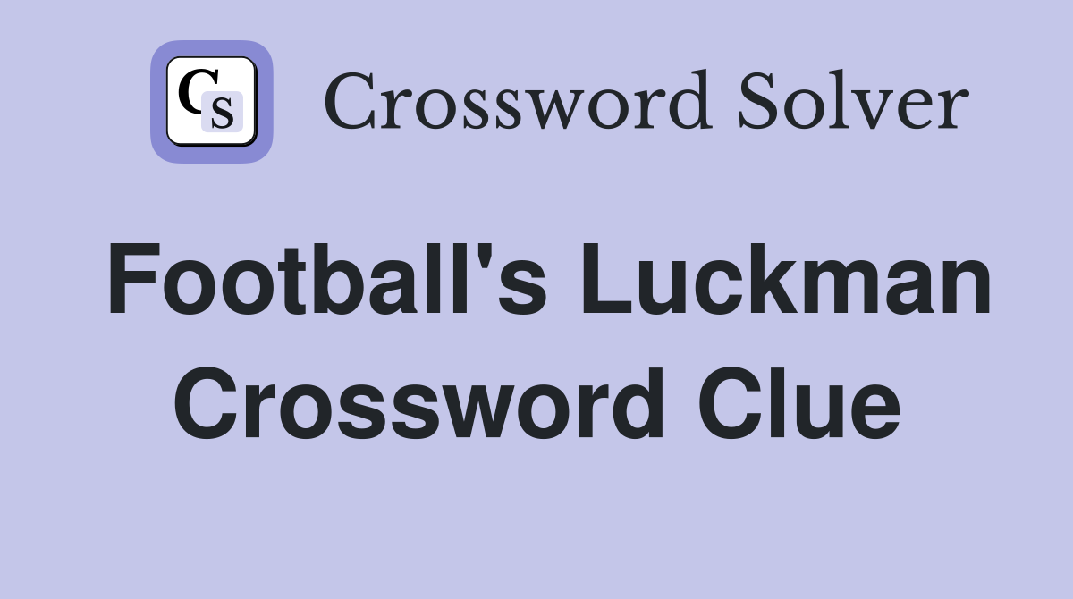 Football's Luckman Crossword Clue