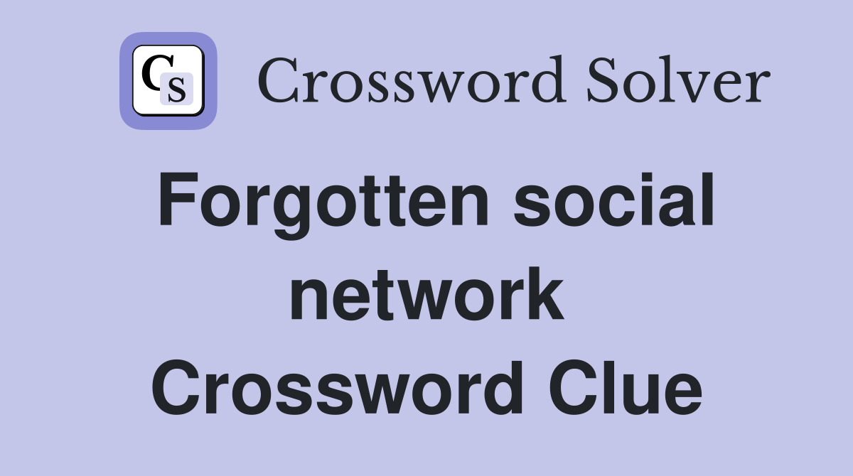 Forgotten social network Crossword Clue