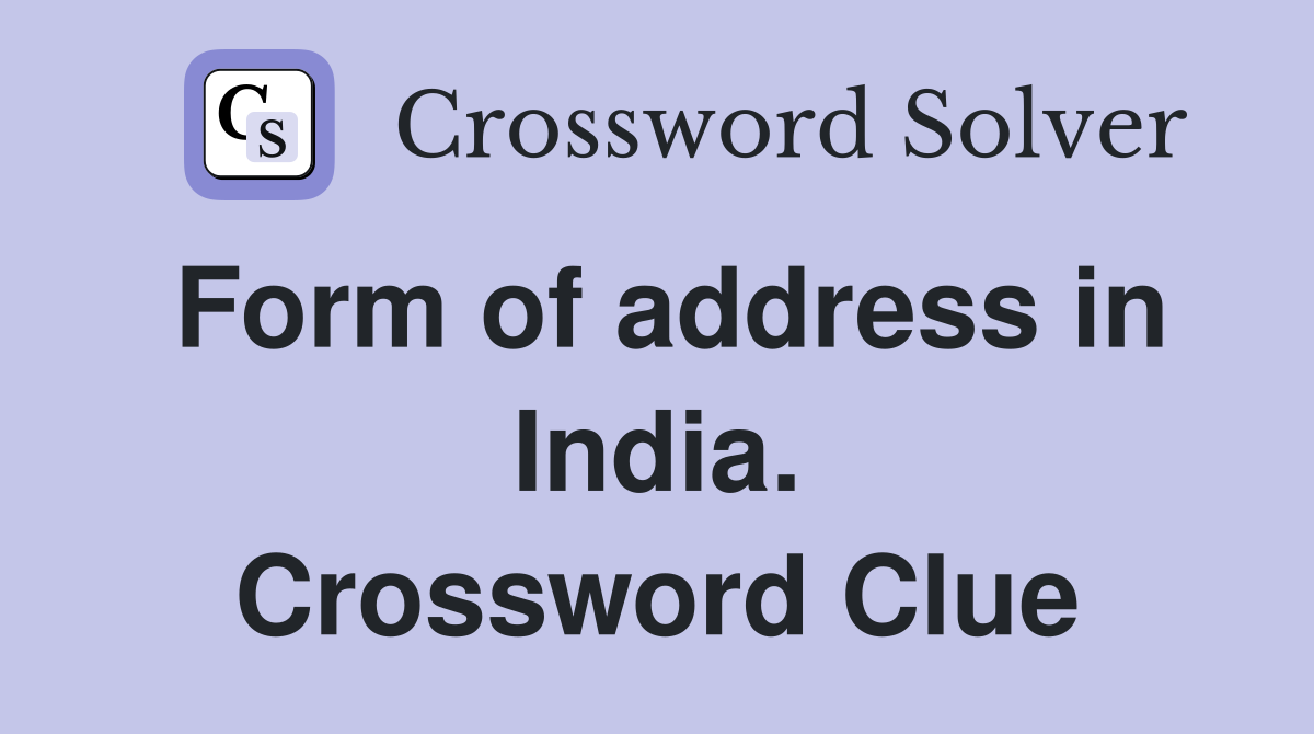 Form of address in India. Crossword Clue