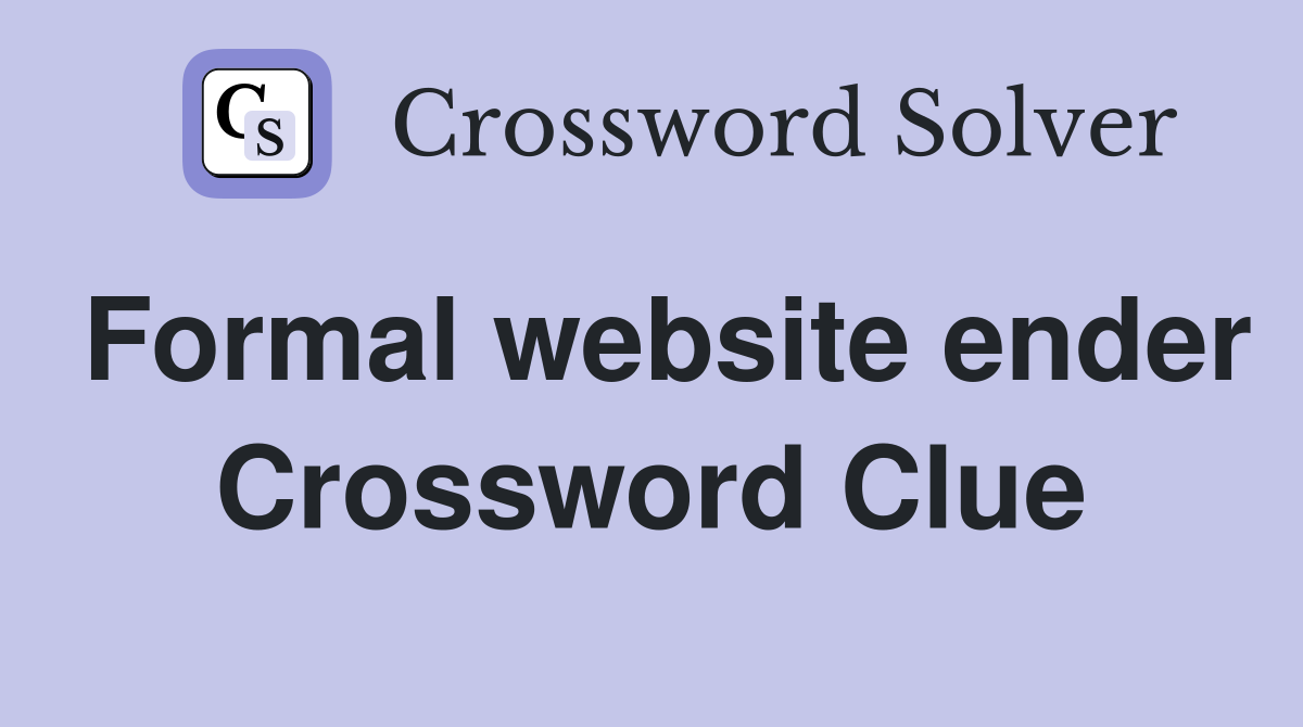 Formal website ender Crossword Clue