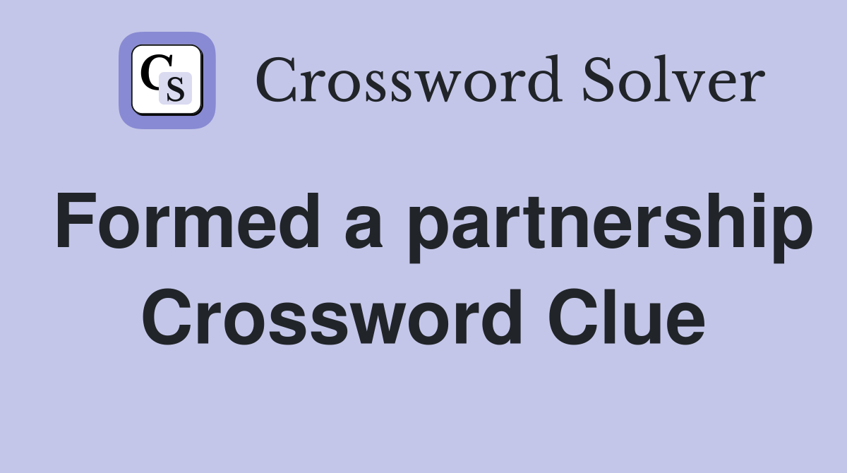 Formed a partnership Crossword Clue