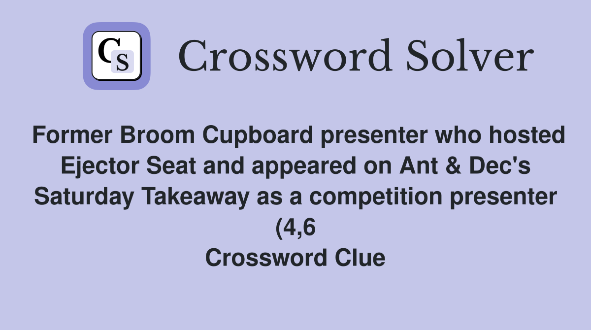 Former Broom Cupboard presenter who hosted Ejector Seat and appeared on Former Broom Cupboard presenter who hosted Ejector Seat and appeared on