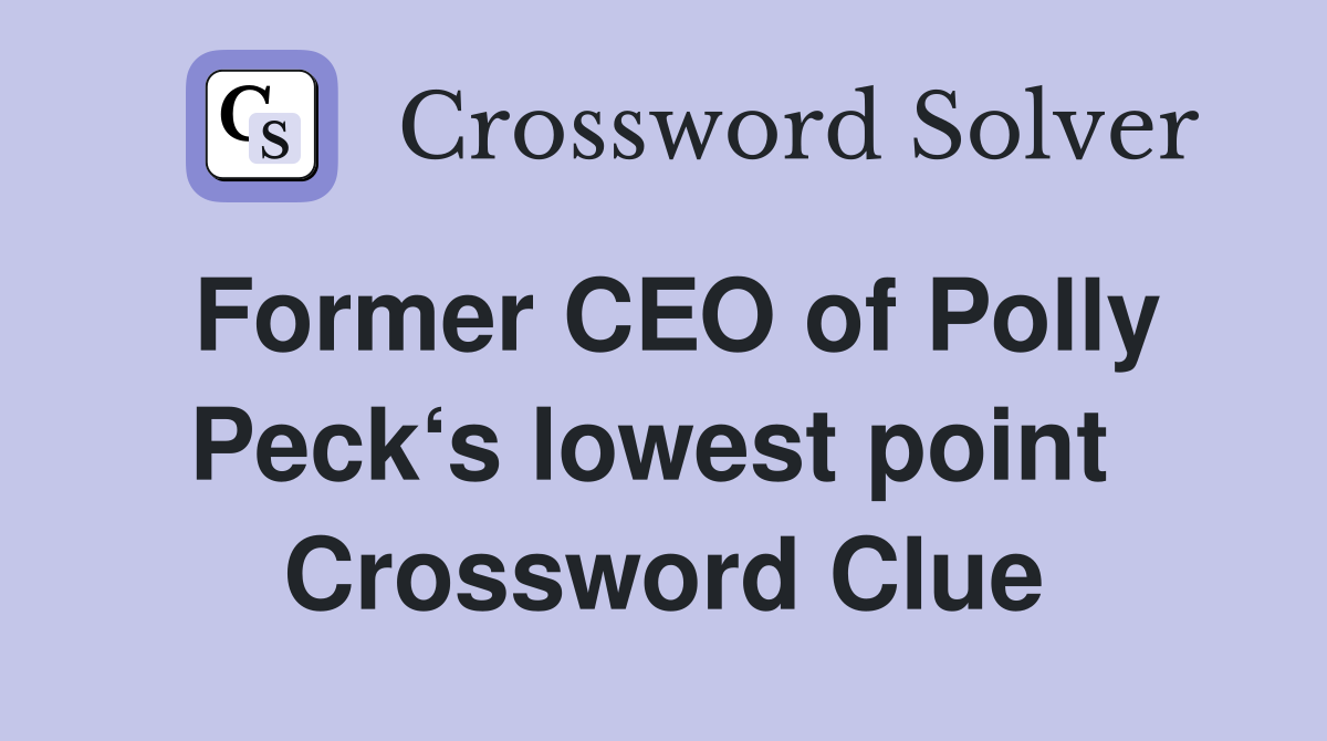 Former CEO of Polly Peck‘s lowest point  Crossword Clue