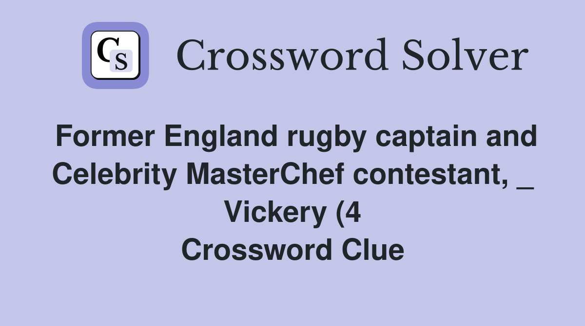 Former England rugby captain and Celebrity MasterChef contestant Former England rugby captain and Celebrity MasterChef contestant