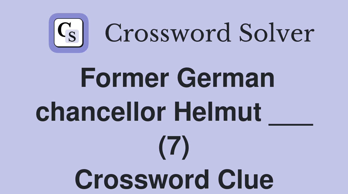 Former German chancellor Helmut ___ (7) Crossword Clue