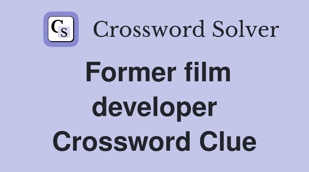 Former film developer Crossword Clue
