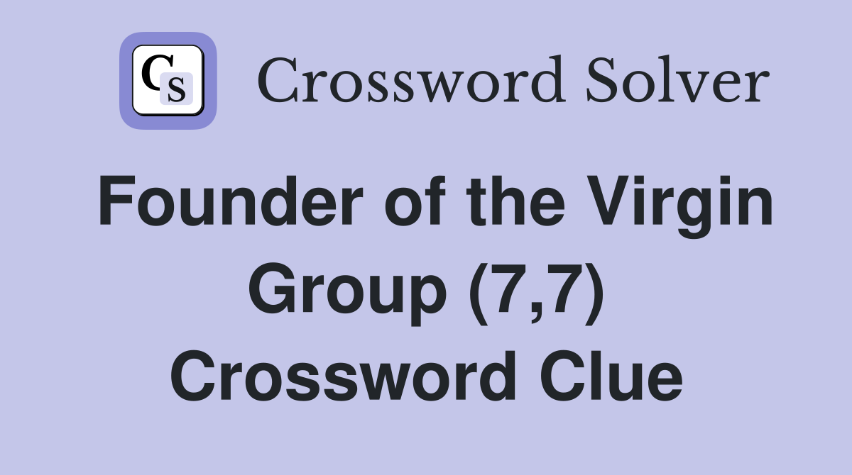 Founder of the Virgin Group (7,7) Crossword Clue