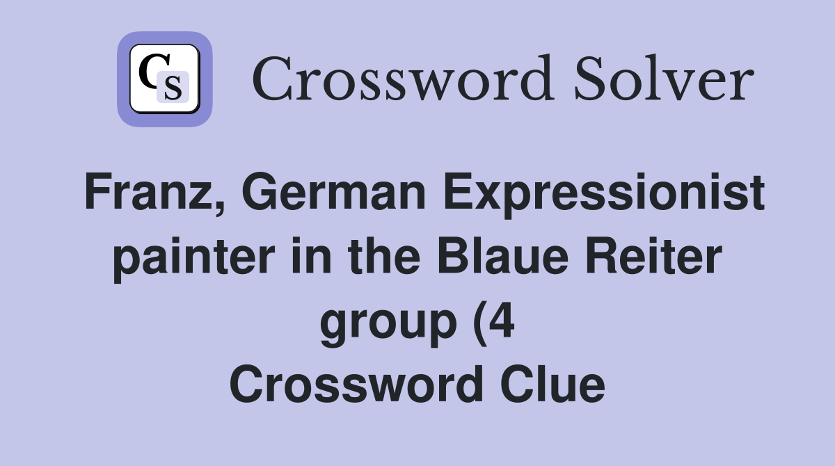 Franz German Expressionist painter in the Blaue Reiter group (4 Franz German Expressionist painter in the Blaue Reiter group (4