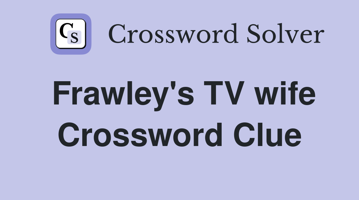 Frawley's TV wife Crossword Clue