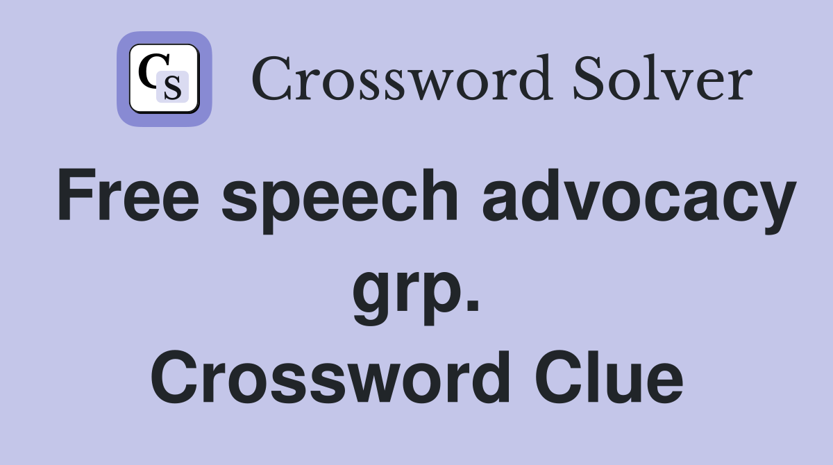 Free speech advocacy grp. Crossword Clue