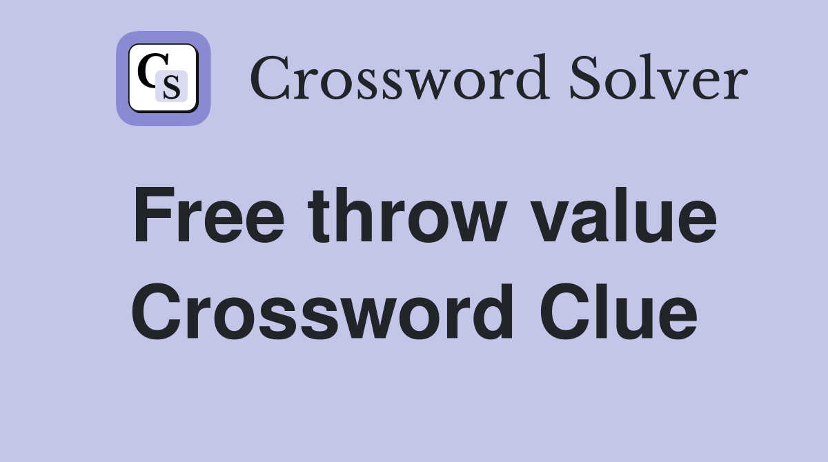 Free throw value Crossword Clue