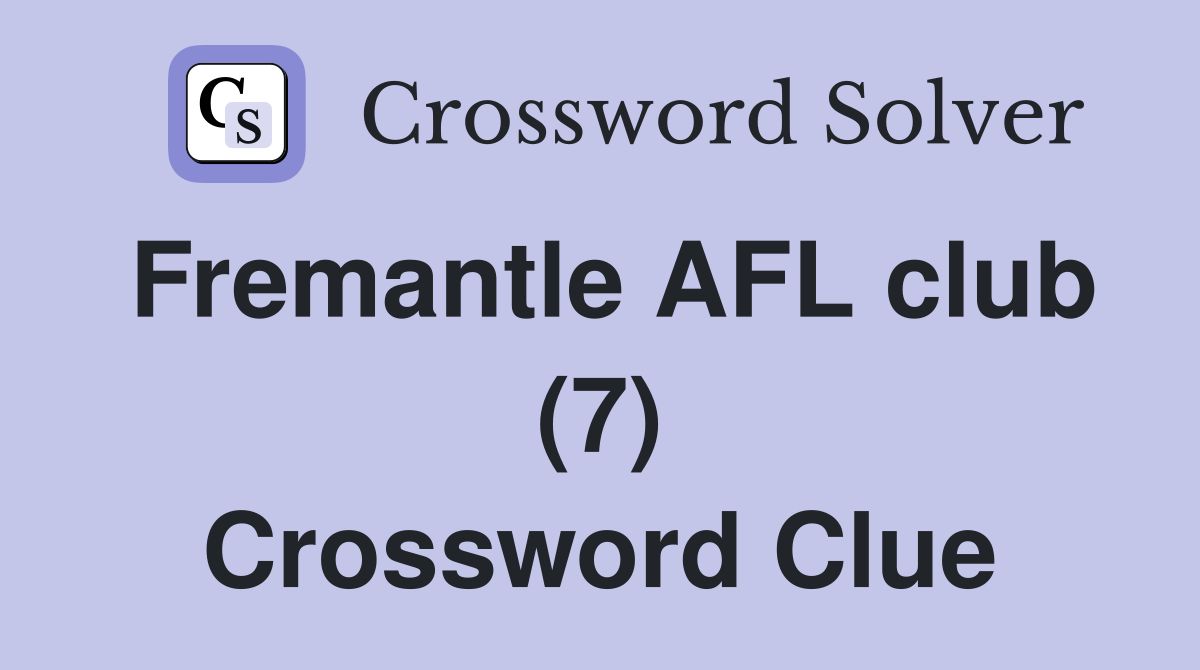 Fremantle AFL club (7) Crossword Clue