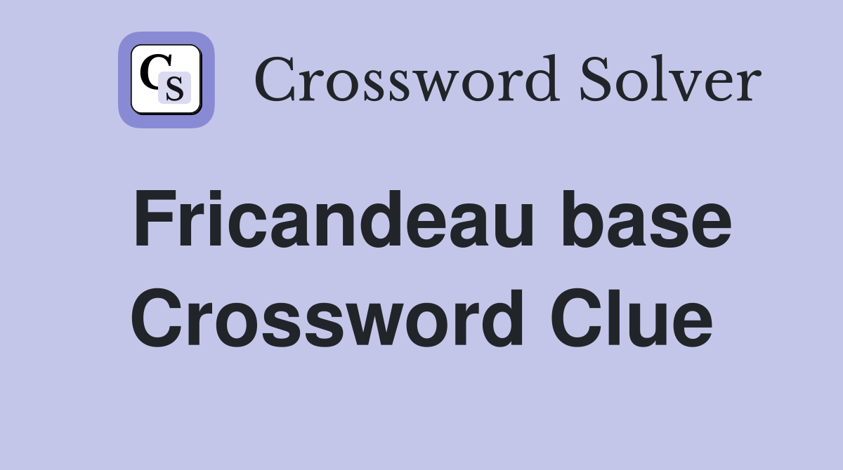 Fricandeau base Crossword Clue