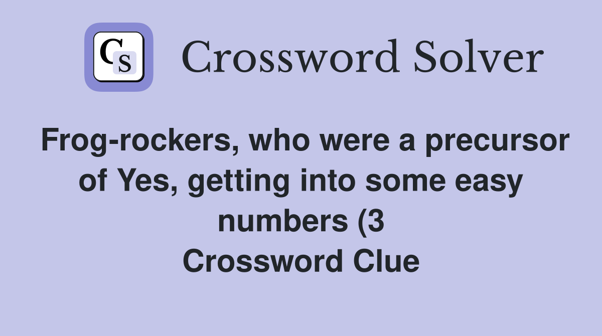 Frog rockers who were a precursor of Yes getting into some easy Frog rockers who were a precursor of Yes getting into some easy