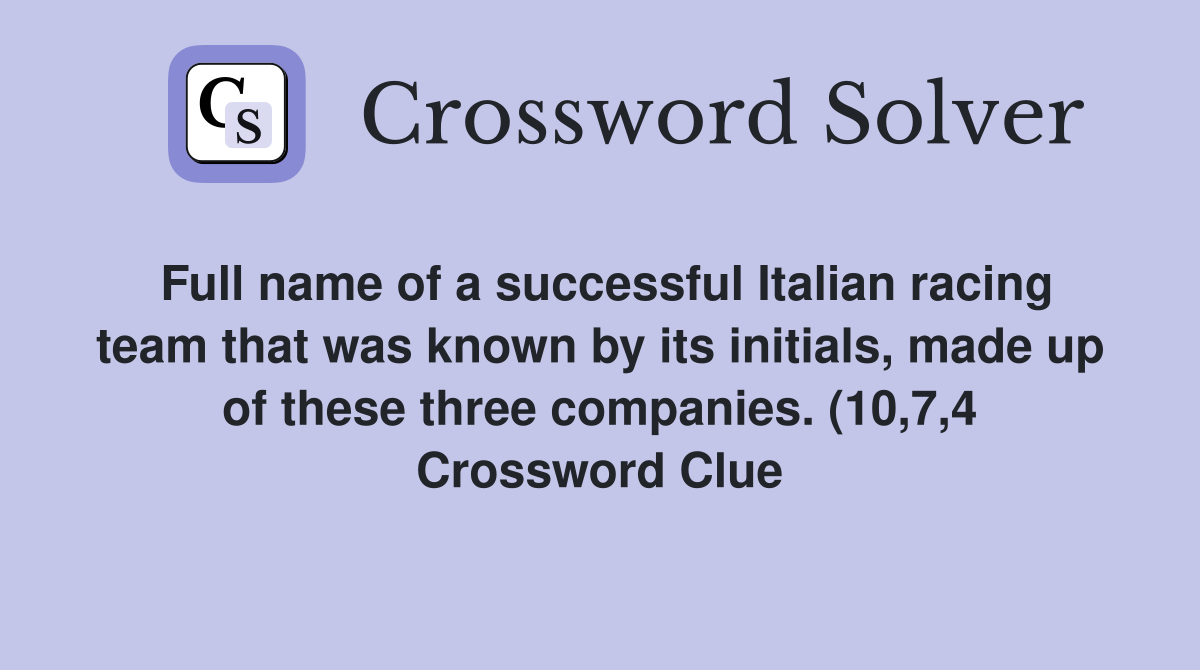 Full name of a successful Italian racing team that was known by its Full name of a successful Italian racing team that was known by its