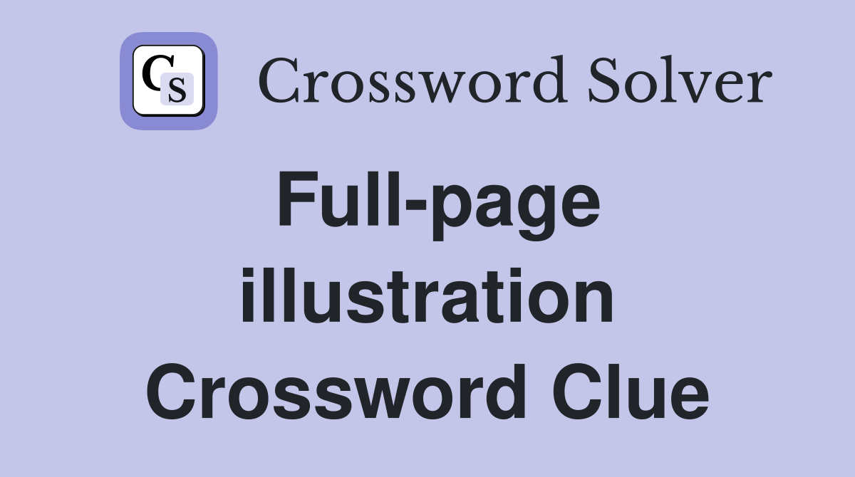 Full-page illustration Crossword Clue