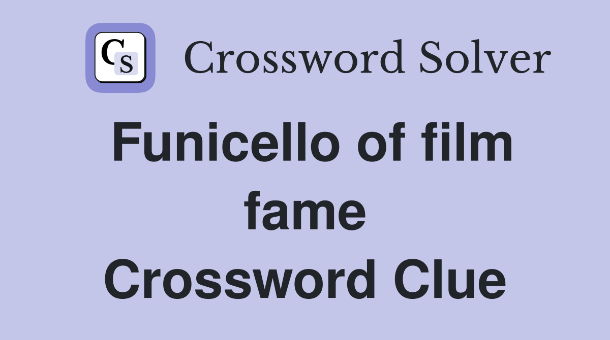 Funicello of film fame Crossword Clue