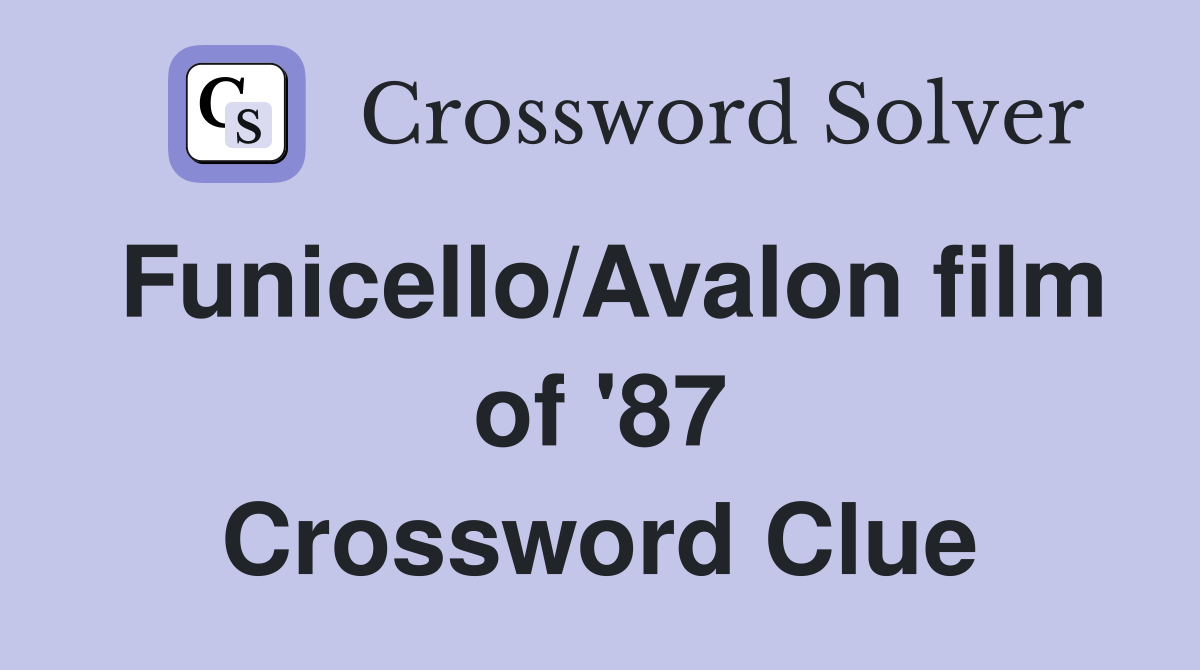 Funicello/Avalon film of '87 Crossword Clue